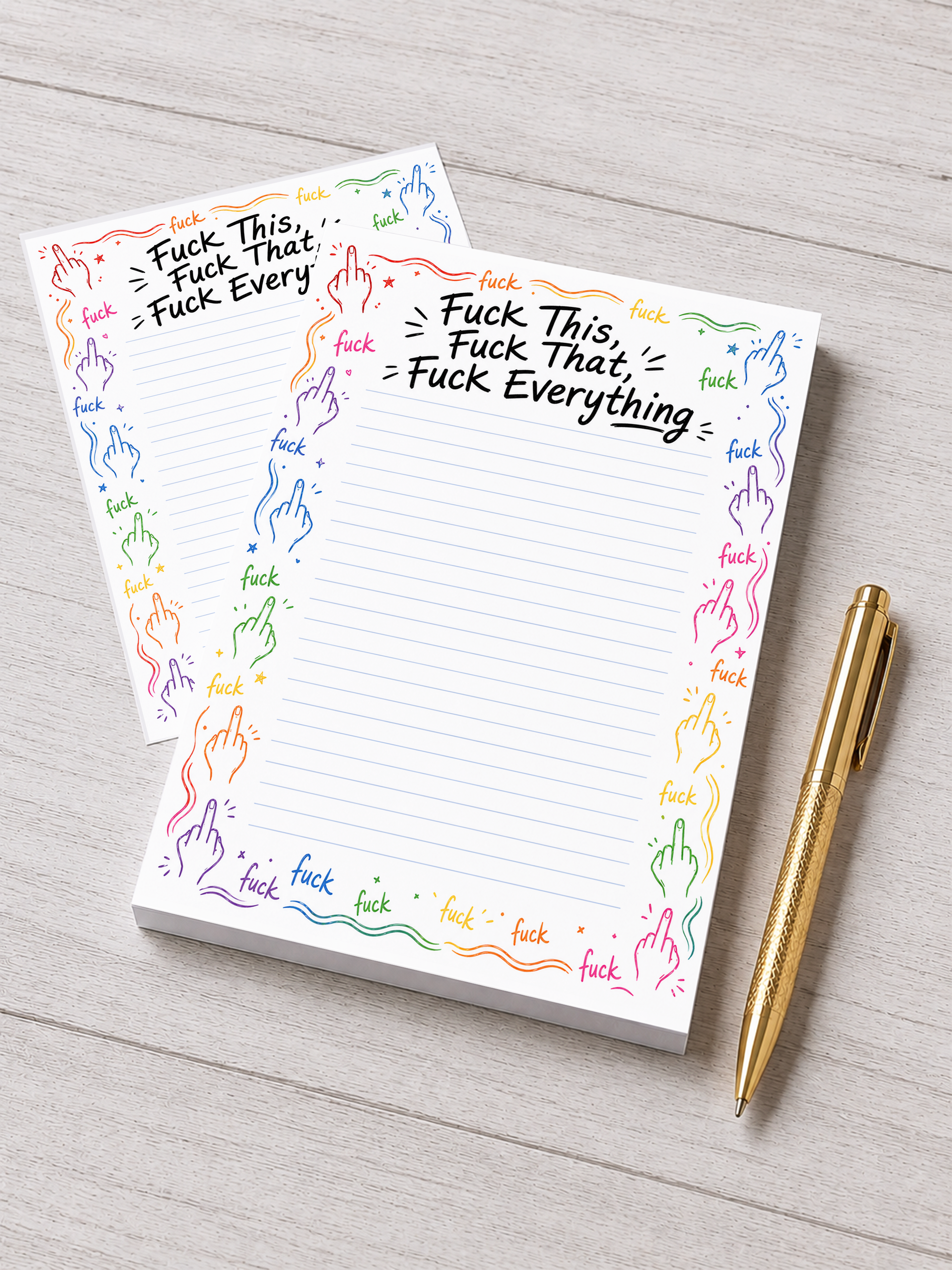F*&k Everything Notepad | 5x7