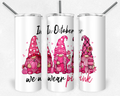 Tumbler | October Pink Gnomes